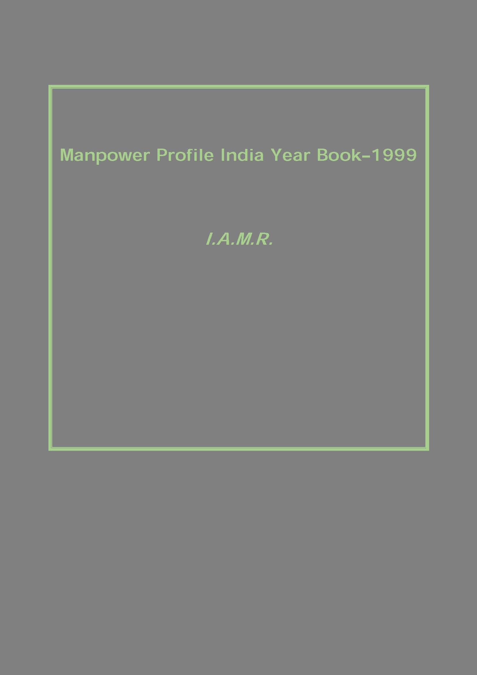 Manpower Profile India Year Book–1999 - Gyan Books - Distacart