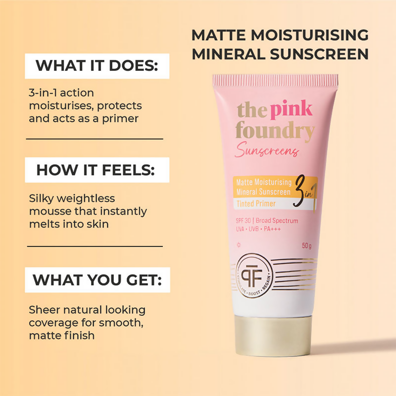 The Pink Foundry Tinted Matte Mineral Moisturising Sunscreen - SPF 30, PA+++ & UVA UVB Protection