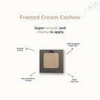 Disguise Satin Smooth Eyeshadow Squares - Frosted Cream Cashew 201
