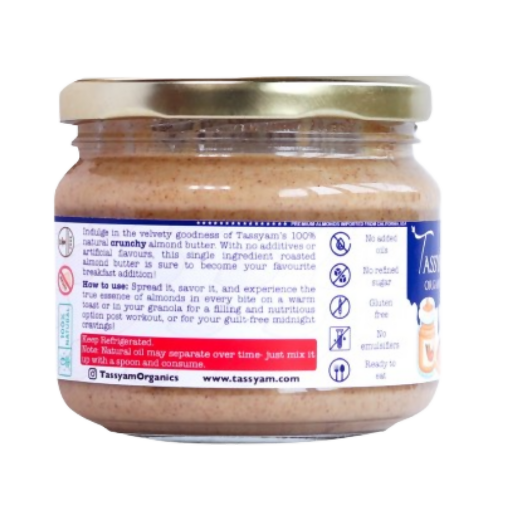 Tassyam Organics Crunchy Almond Butter - Distacart