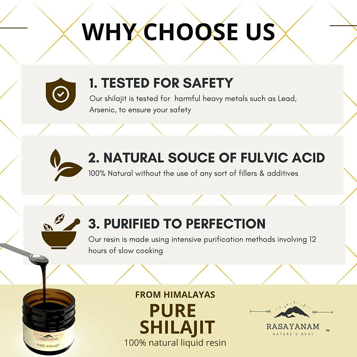 Why choose us - Rasayanam Pure Original Himalayan SJ