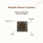 Disguise Satin Smooth Eyeshadow Squares - Metallic Brown Coconut 212