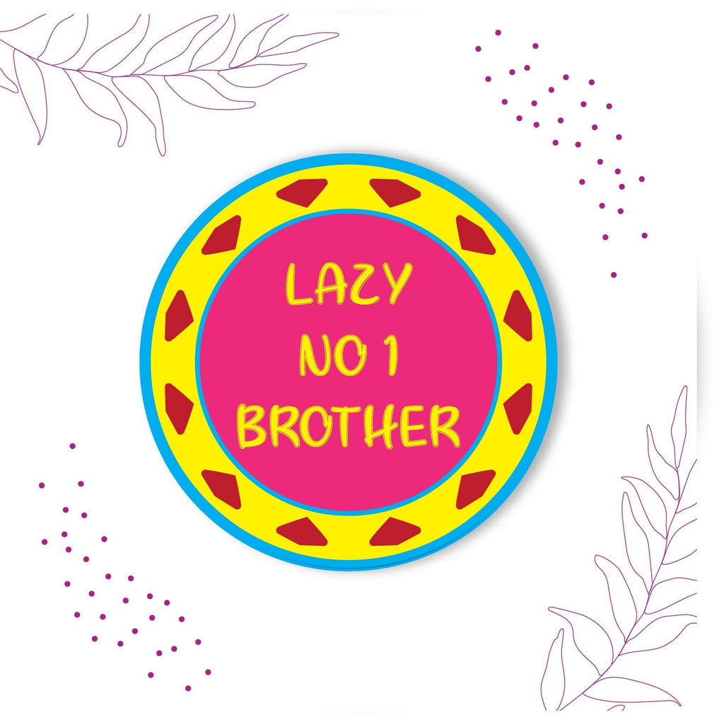 Indianvibez Lazy No 1 Brother Metal Rakhi with Fridge Magnet - Kids Rakhi - Distacart