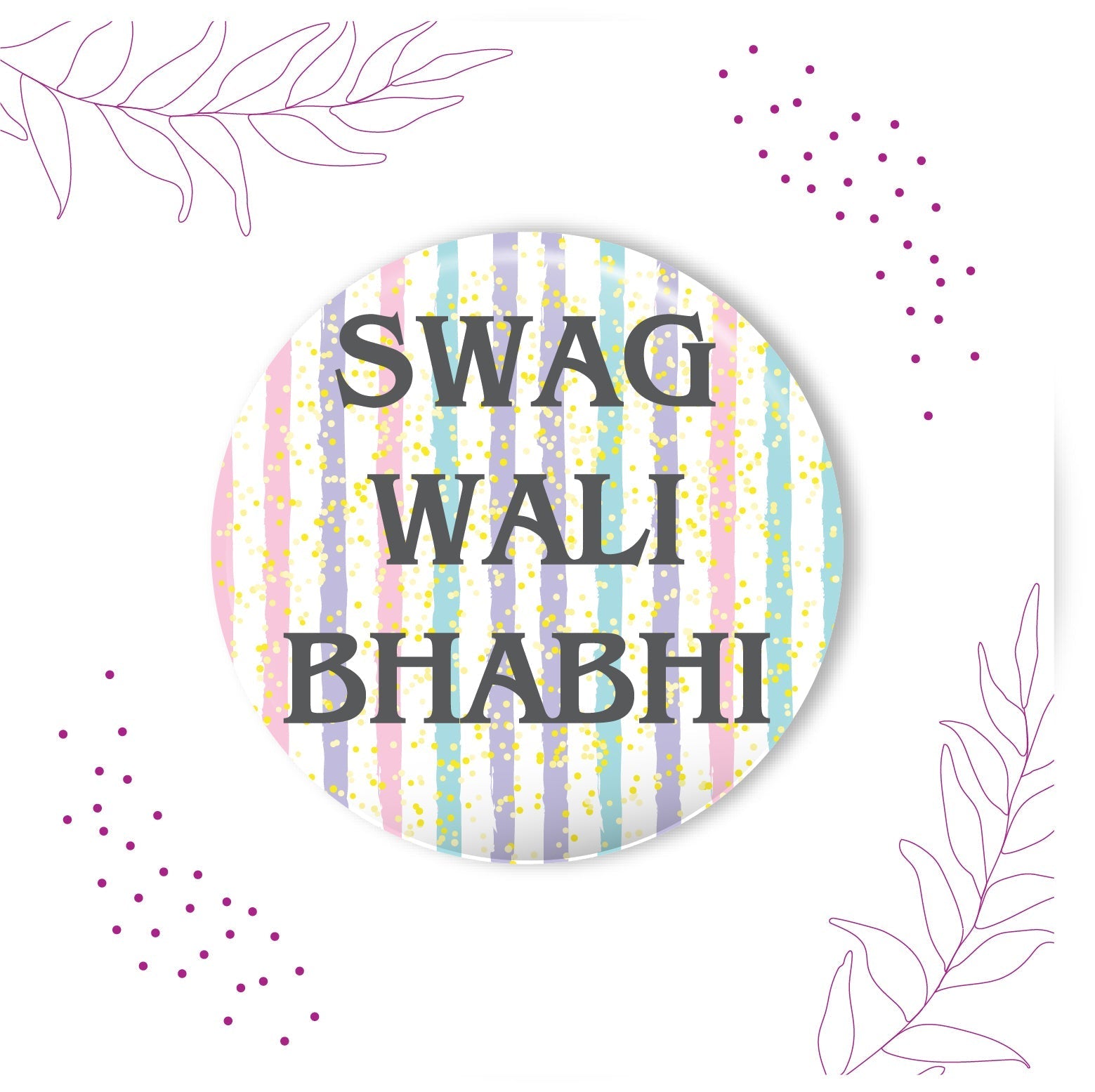 Indianvibez Swag Wali Bhabhi Metal Rakhi/Lumba with Fridge Magnet - Kids Rakhi - Distacart