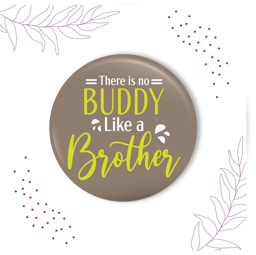 Indianvibez There is no Buddy Like Brother Metal Rakhi with Fridge Magnet - Kids Rakhi