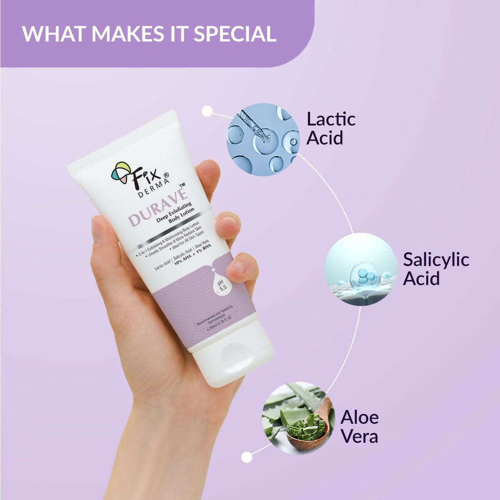 Fixderma Durave 10% AHA + 1% BHA Deep Exfoliating Body Lotion with Lactic & 1% Salicylic Acid