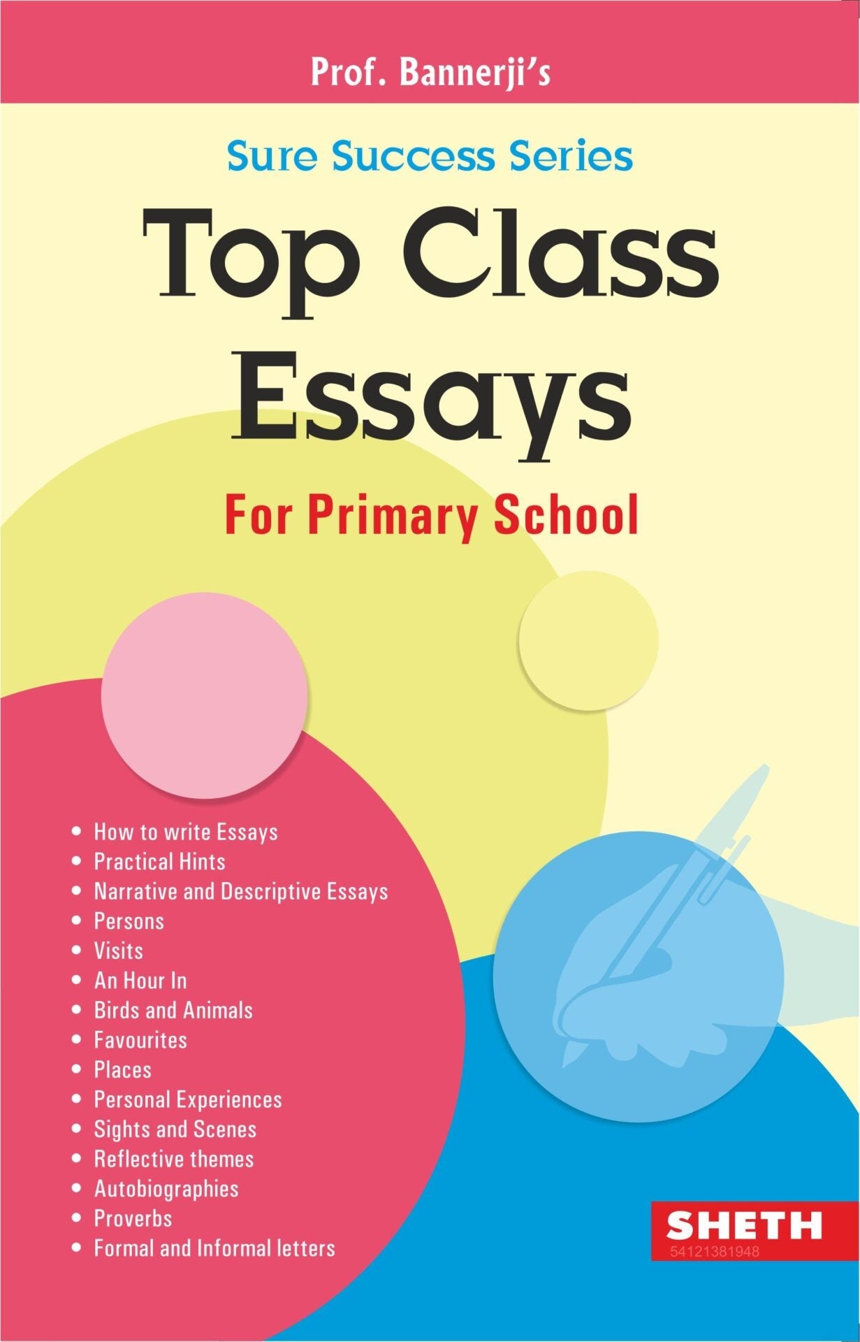 Top Class Essays for Primary School