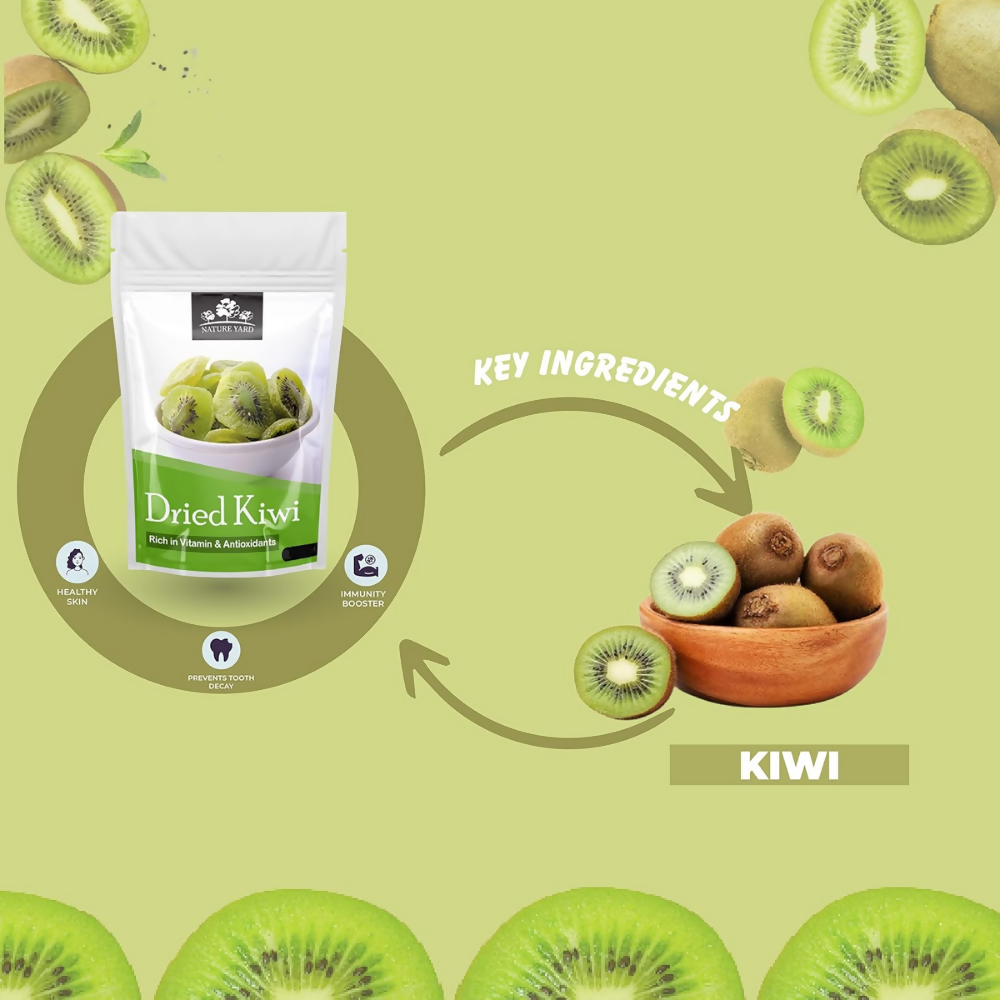 Nature Yard Dried Kiwi Dry fruit Slices - Distacart