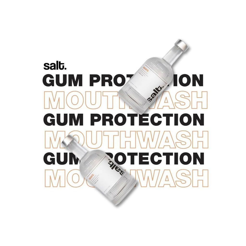 Salt. Oral Care Savant Mouthwash Advanced Gum Protection - Chamomile Mint Flavor