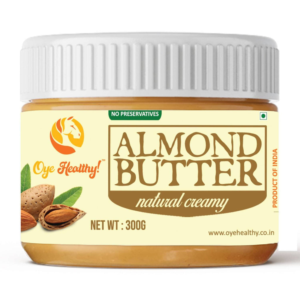 Oye Healthy Almond Butter Natural Creamy