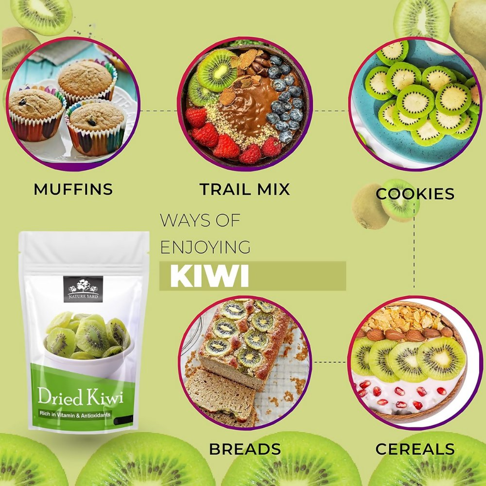 Nature Yard Dried Kiwi Dry fruit Slices - Distacart