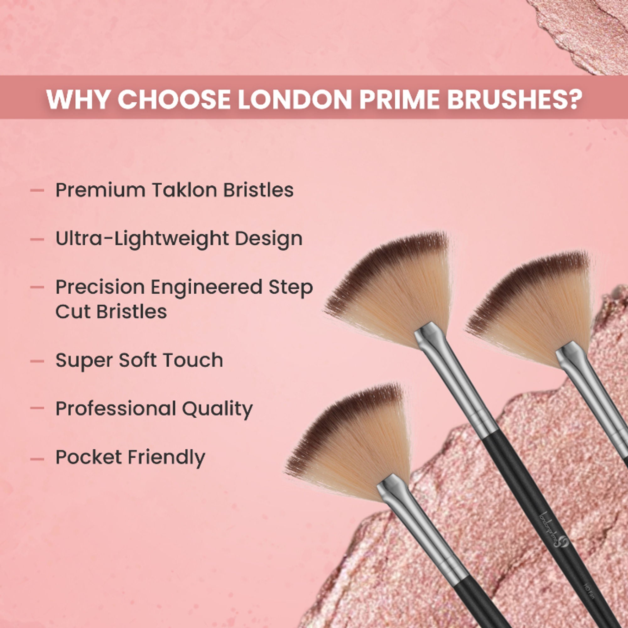London Prime HD Fan Brush-LP309 ( Formerly London Pride Cosmetics )