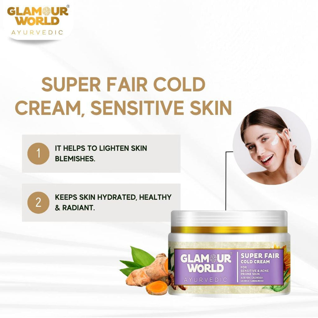 GLAMOUR WORLD AYURVEDIC Super Fair Cold Cream for Sensitive Skin - Distacart