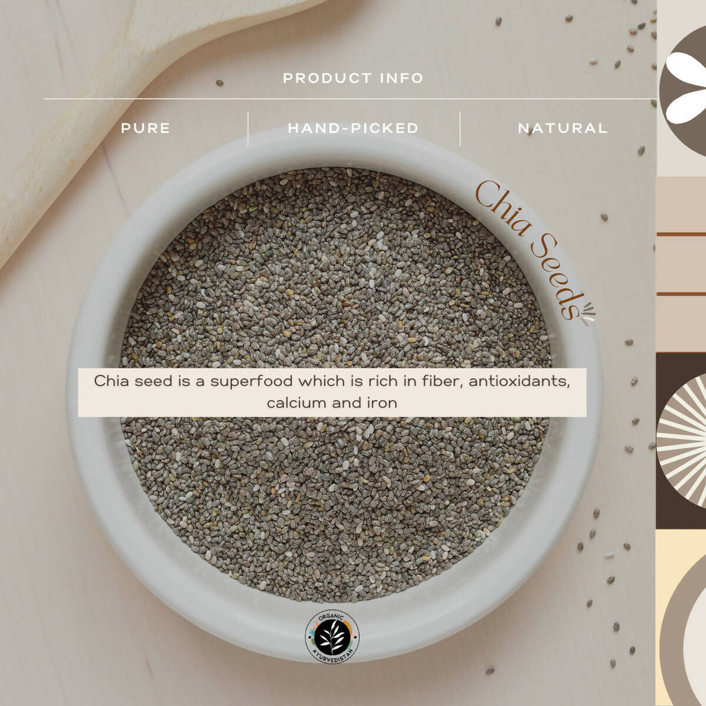 Organic Ayurvedistan Chia Seeds - Distacart