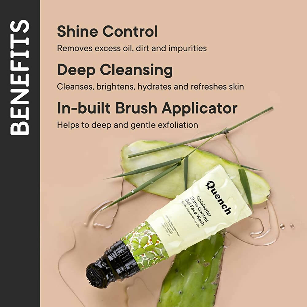 Quench Botanics Chialeader Shine Control Gel Korean Face Wash For Oily Skin