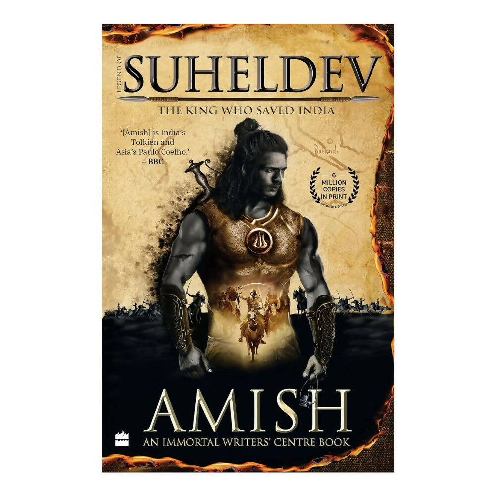 Legend Of Suheldev: The King Who Saved India by Amish Tripathi