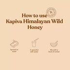 Kapiva Himalayan Wild Honey - Pure, Natural and Healthy, 600 gm
