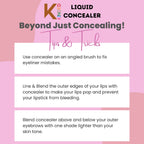 KINDED Liquid Concealer - Cream Cushion