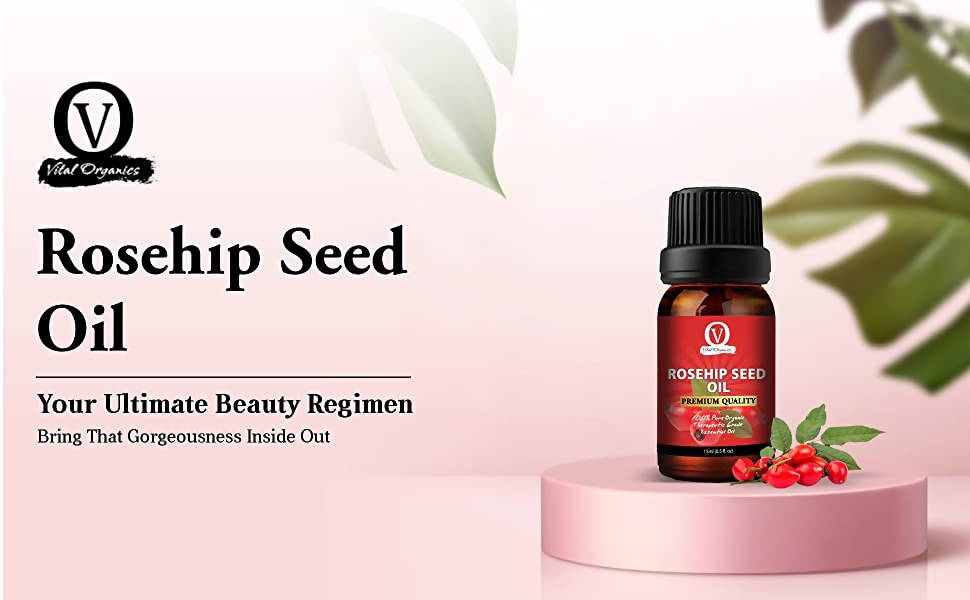Vital Organics Rosehip Seed Oil