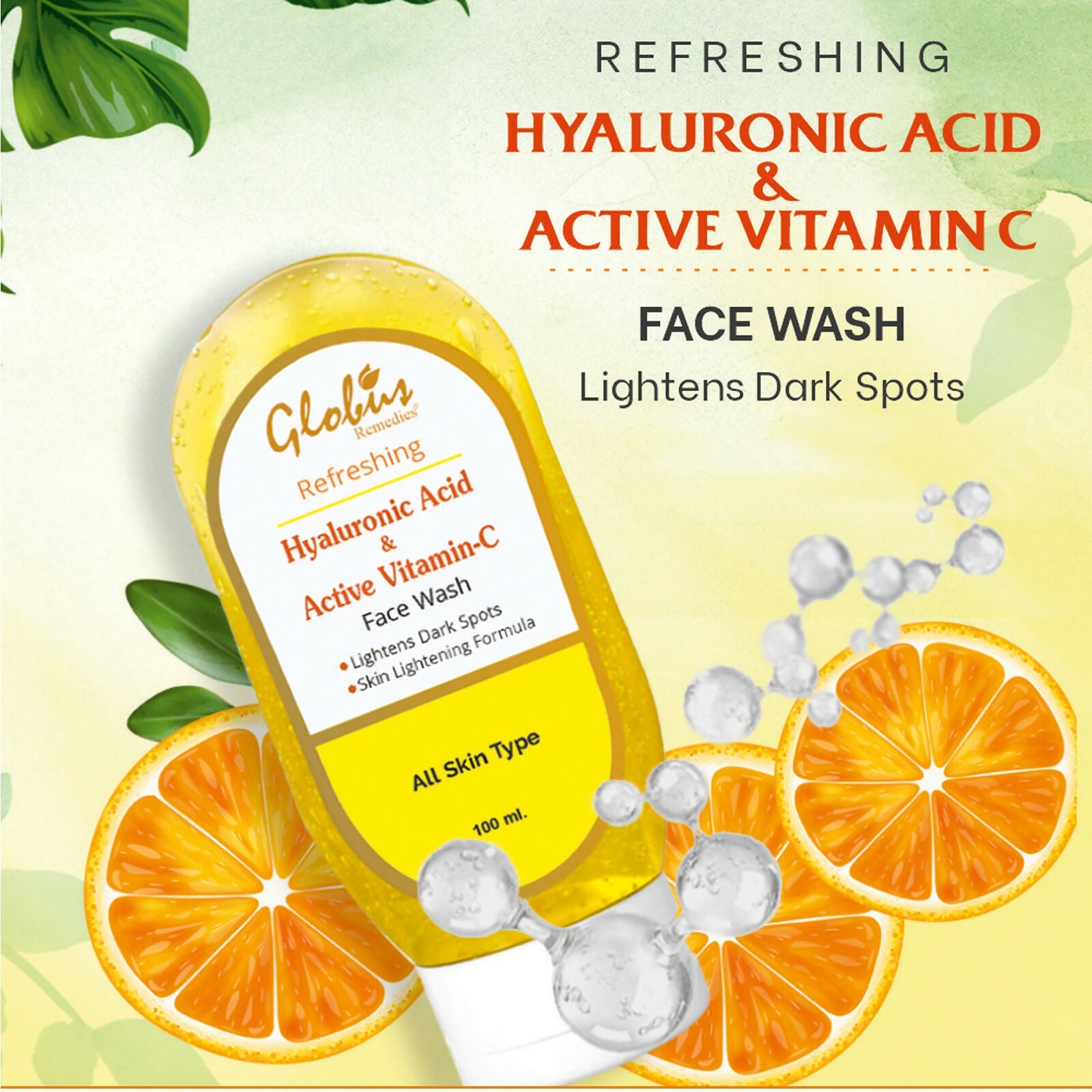 Globus Remedies Hyaluronic Acid & Vitamin C Face wash