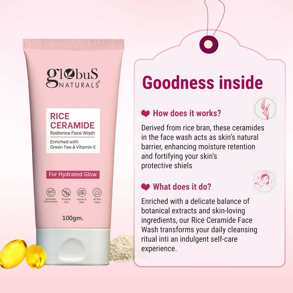 Globus Naturals Rice Ceramide Face Wash For Hydrated Glow, Enriched with Green Tea & Vitamin E