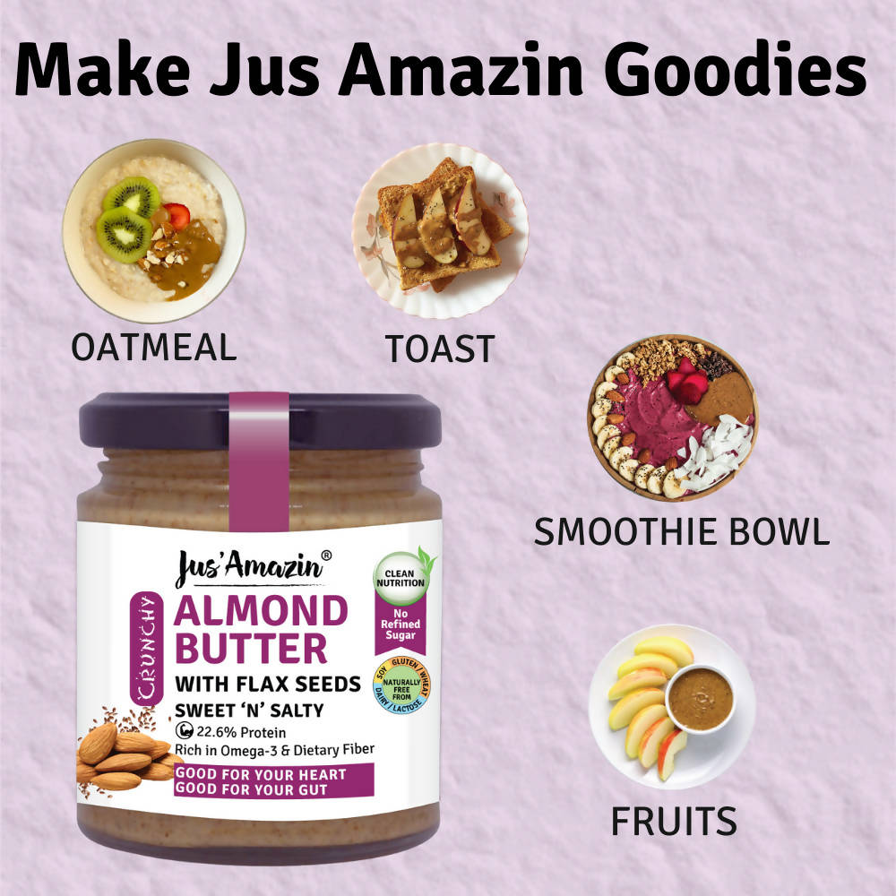 Jus Amazin Almond Butter With Flax Seeds Sweet N Salty - Distacart