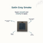 Disguise Satin Smooth Eyeshadow Squares - Satin Grey Smoke 214