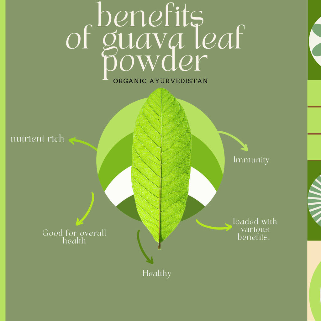 Organic Ayurvedistan Guava Leaves Powder - Distacart