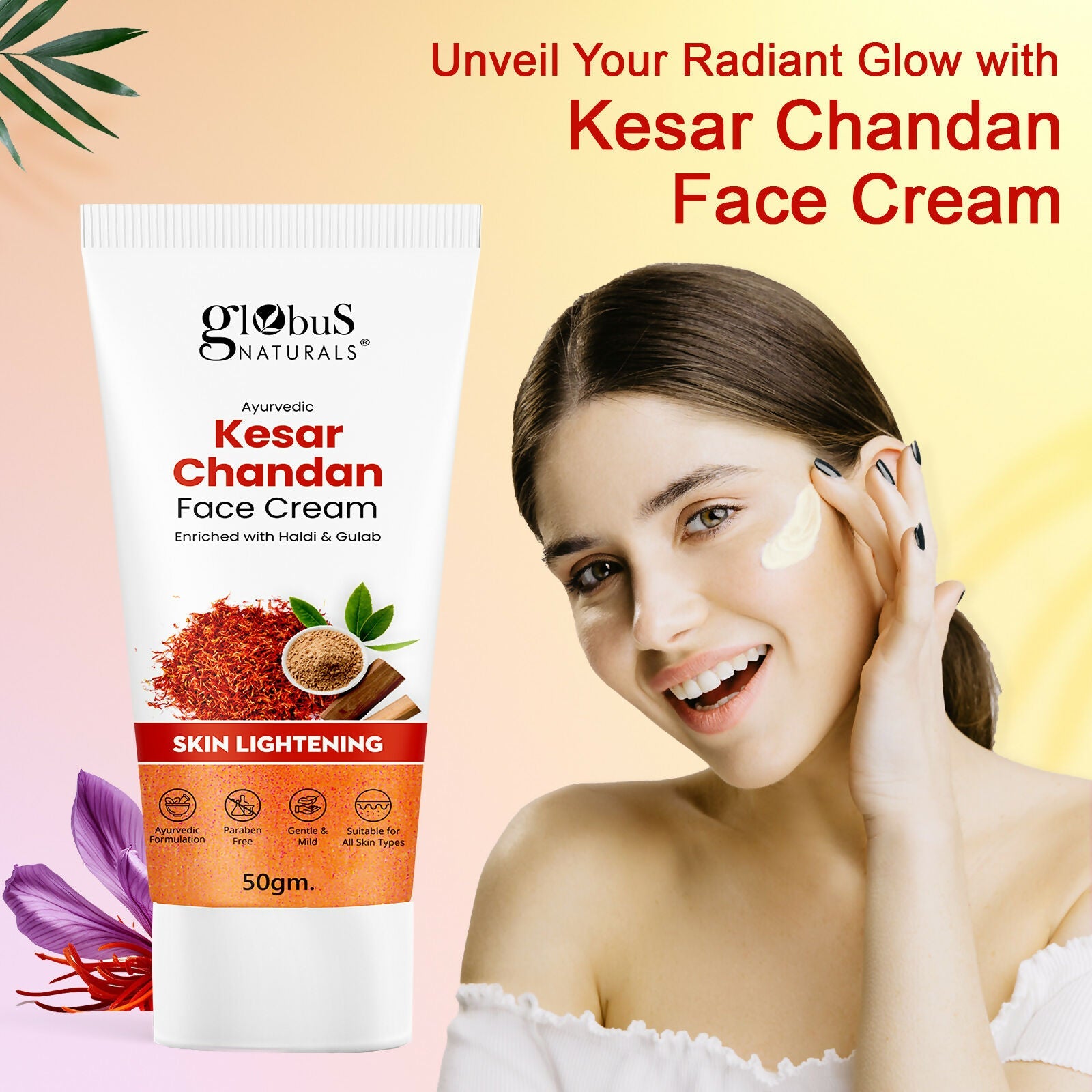 Globus Naturals Daily Glow Kesar Chandan Face Cream with SPF, Skin Lightening Formula For All Skin Types - Distacart
